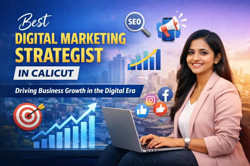 Blogs Best Digital Marketing Strategist in Calicut